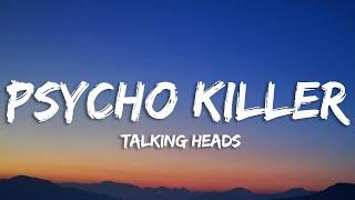 Psycho Killer - Talking Heads Lyrics