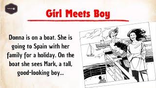 Learn English Through Story  Level 1  Girl Meets Boy  English Story  Improve Your English
