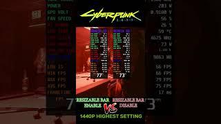 Resizable Bar ON vs OFF Cyberpunk 2077 #shorts