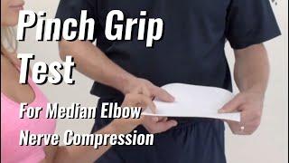 Pinch grip test for median nerve compression