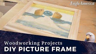 DIY Woodworking Make A Picture Frame