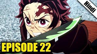 Demon Slayer Episode 22 Explained in Hindi  Demon Slayer Season 1 Ep 22