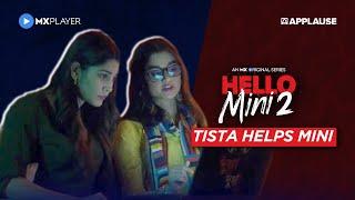 Anuja Joshi and Darshana Banik  Mini and Tista  Hello Mini S2  MX Player