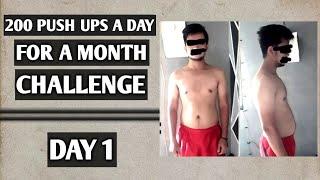 200 PUSH UPS A DAY FOR 30 DAYS CHALLENGE  DAY 1