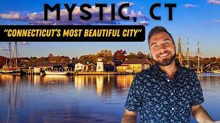 Mystic CT - Everything You MUST See in Connecticuts Most Beautiful City