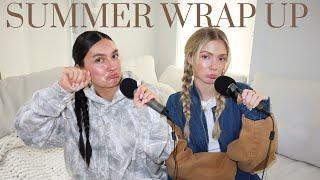 summer 2024 wrap up + mentally preparing ourselves for fall  BE FOR REAL EP.21