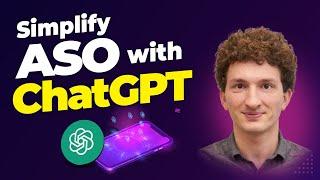 Simplify App Store Optimization with ChatGPT