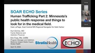 SOAR OUD ECHO April 10 2024 - Human Trafficking Pt 2 - Minnesota Public Health Response