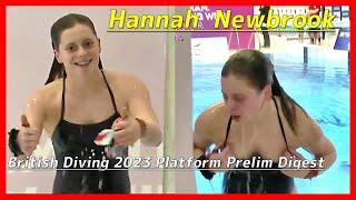 Womens Diving  Hannah Newbrook  British Diving 2023  Platform Prelims Digest #sports  #diving
