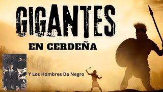 TestimoniosAvistamientos de  osamentasOcultamientosGigantes en Cerdena.