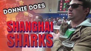 DONNIE DOES  Shanghai Sharks