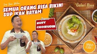 RUDY CHOIRUDIN  SEMUA ORANG BISA BIKIN  SUP IKAN BATAM