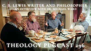 C. S. Lewis Writer and Philosopher An Interview with Dr. Michael Ward  The Theology Pugcast Ep296