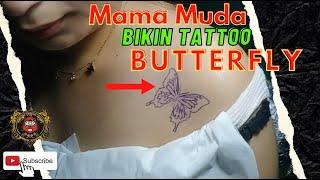 MAMA MUDA BIKIN TATO KUPU KUPU  BUTTERFLY  MANADO TATTOO ARTIST