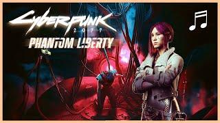 CYBERPUNK 2077 Phantom Liberty  Cynosure Core Talk  Unofficial Soundtrack