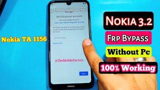 Nokia 3.2 Frp Bypass Without Pc   Working Solution Nokia TA 1156 Google Account Unlock Without Pc