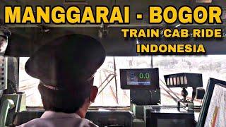 MANGGARAI - BOGOR  TRAIN CAB RIDE INDONESIA