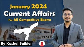 Assam Current Affairs 2024 January ️ for APSC & other Competitive Exams  @AssamCompetitiveExam