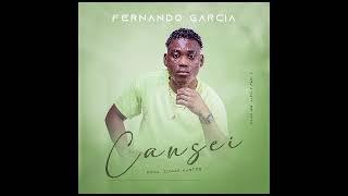 Fernando Garcia - Cansei Prod. Zonjo Master