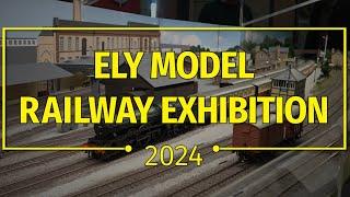 ELY MODEL RAILWY EXHIBITION 2024