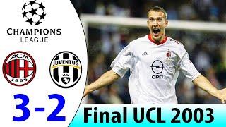 AC Milan 3-2 P Juventus  #UCL 2003 Final Flashback - All Goals and Highlights