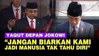 Doa Menag Yaqut Depan Jokowi Jangan Jadikan Kami Manusia Tak Tahu Diri