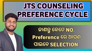 JTS COUNSELING & PREFERENCE CYCLE