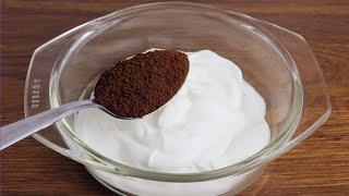 mix yogurt with coffee youll be surprised by the result  in 10 minutes youll make every day 