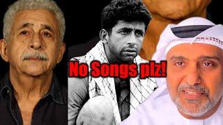 Naseeruddin Shah who don’t like songs in his films  Hamad Al Reyami