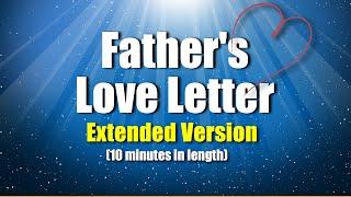 Fathers Love Letter Extended Narration