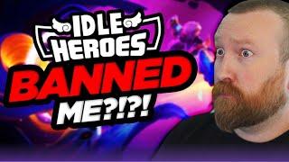 We Were BANNED from Idle Heroes??