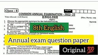 8th english annual exam original question paper 2023