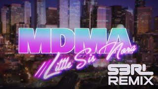 Little Sis Nora - MDMA S3RL Remix