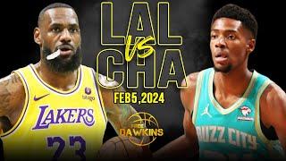 Los Angeles Lakers vs Charlotte Hornets Highlights  February 5 2024  FreeDawkins