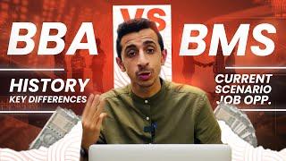 BBA vs BMS - Which is Better after Class 12th ?  All You Need to Know