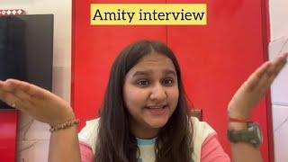 All about Amity University Interview  everything cleared  watch this before Interview 