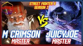 SF6 ▰ MISTER CRIMSON  DHALSIM  VS JUICYJOE  M.BISON  ▰ Street Fighter 6