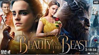 Beauty and the Beast Full Movie in Hindi  Emma Watson  Dan Stevens  Luke Evans  Review & Facts