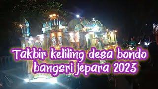 takbir keliling desa bondo bangsri jepara