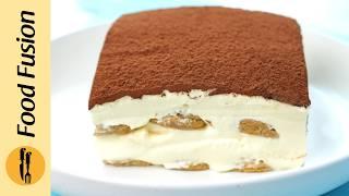 Classic Tiramisu Recipe by Food Fusion