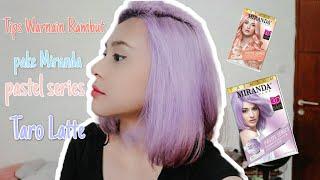 Tips Warnain Rambut MIRANDA Pastel Series Tutorial  putrinrllsa