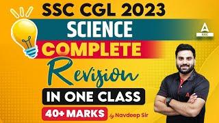 SSC CGL 2023  Complete Science Revision  GS by Navdeep Sir