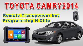 2014 Toyota Camry Remote Transponder key Programming H Chip
