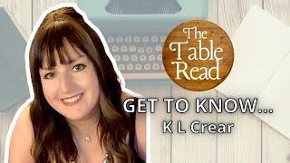 Get To Know K L Crear author of The Reinvention Of Lottie Potts on The Table Read Magazine