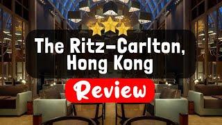 The Ritz-Carlton Hong Kong Review - Is This Hotel Worth It?