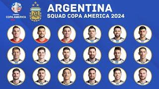 ARGENTINA  Squad For Copa America 2024  Argentina Squad  Copa America  FootWorld