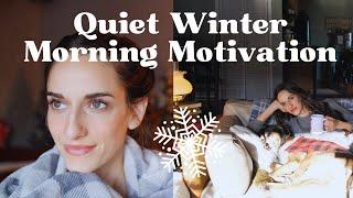 Cozy Habits Winter Morning Routine {Realistic} Slow Living Inspiration