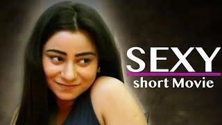 SEXY  New Hindi Short Movie 2023  Short Film
