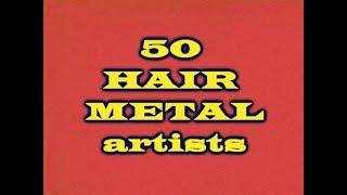 50 hair metal artists