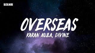 Karan Aujla DIVINE - Overseas LyricsEnglish Meaning